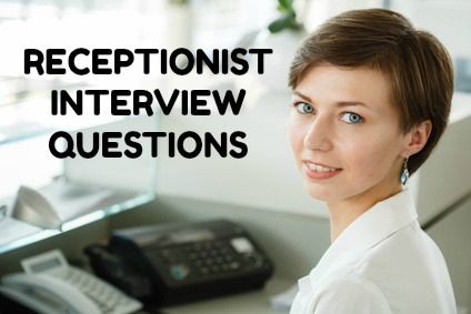 14 preguntas y respuestas de la entrevista de recepcionista