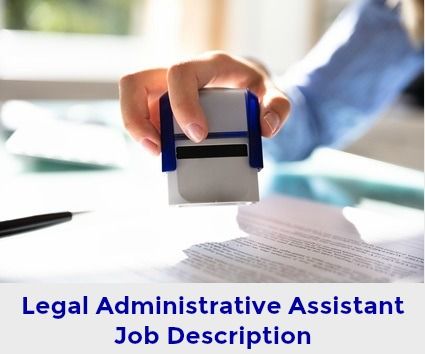 Asistente administrativo legal Descripción del trabajo