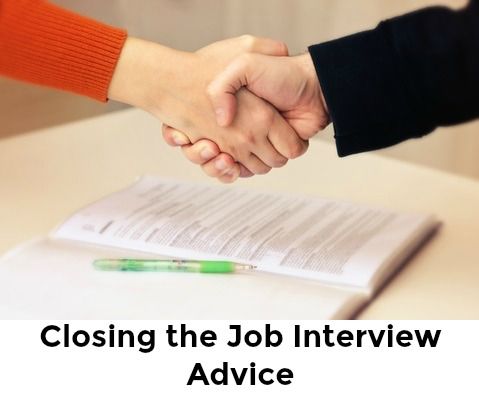 Consejos para la entrevista de trabajo: cierre exitoso de la entrevista