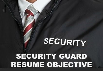 Objetivo de currículum de guardia de seguridad